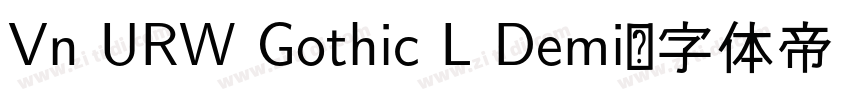 Vn URW Gothic L Demi字体转换